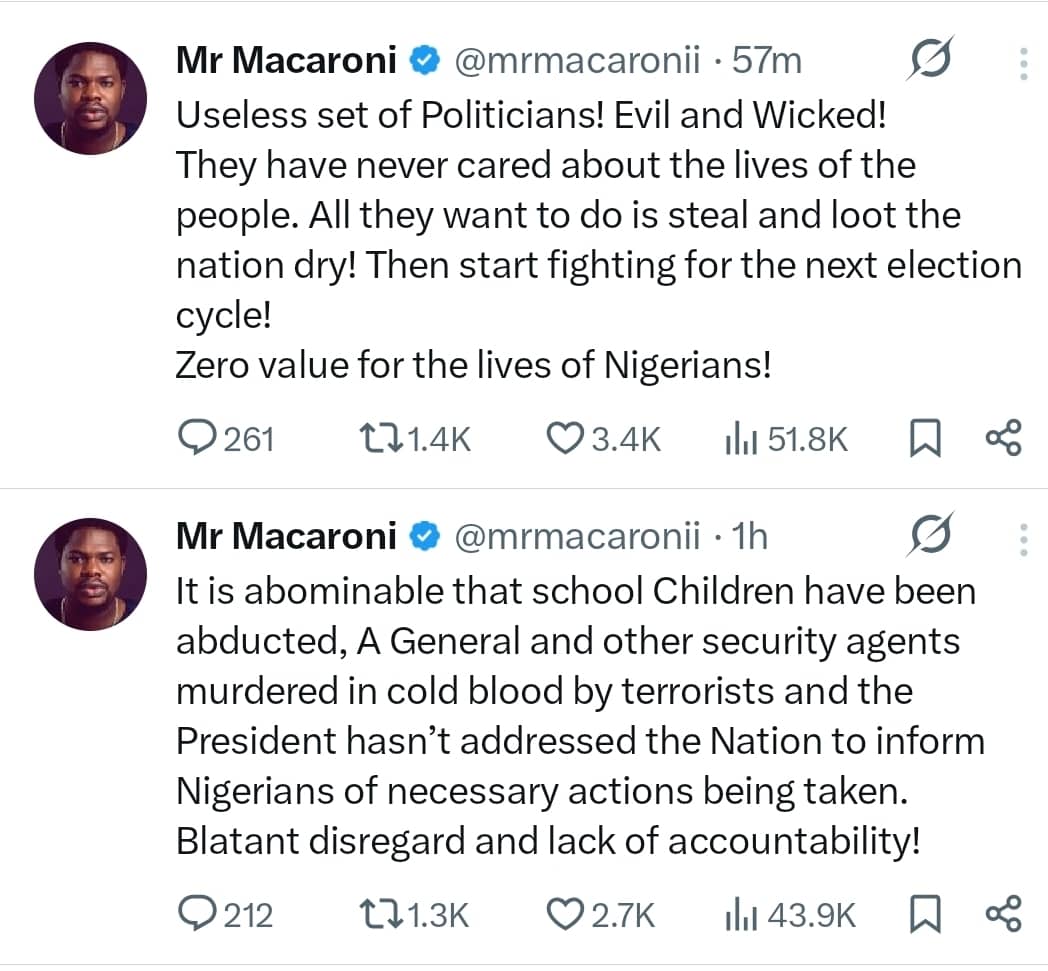 Mr Macaroni questions President Tinubu over Kebbi schoolchildren kidnapping, condemns political leaders in new posts