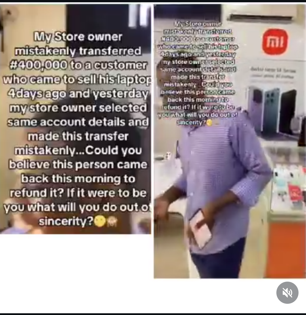 Honest customer returns 400k mistakenly sent to him twice by store owner