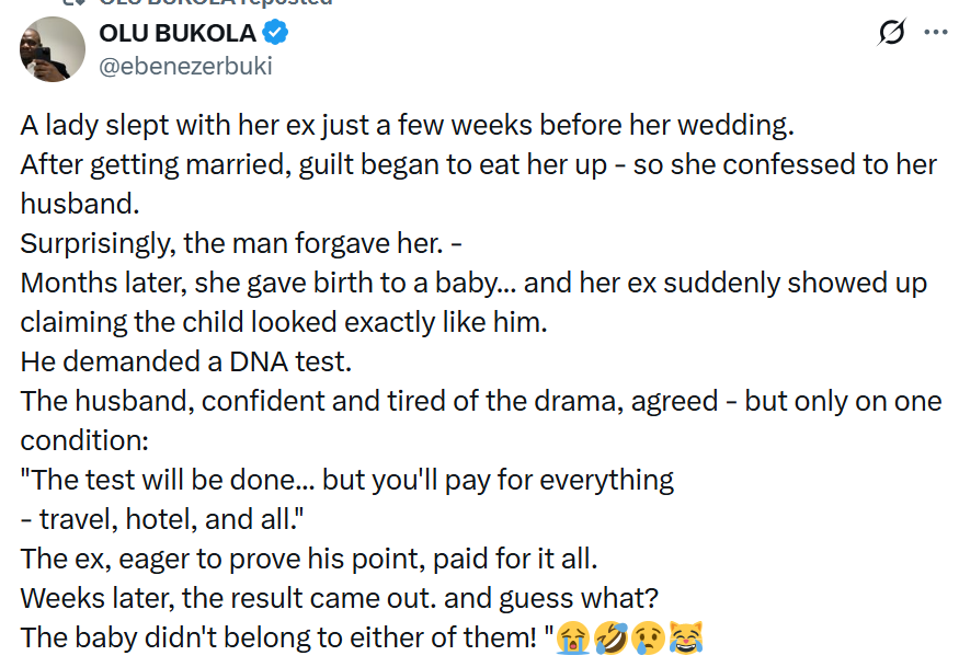 X user narrates how woman slept with her ex before wedding, confessed after marriage, DNA test later revealed the child wasnt her husbands or exs